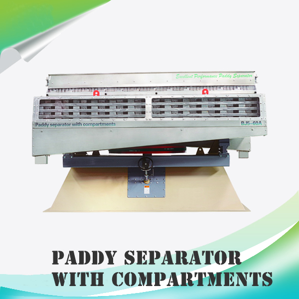 paddy separator with compartments